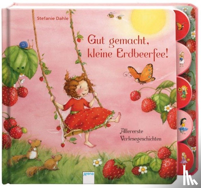 Dahle, Stefanie - Gut gemacht, kleine Erdbeerfee!