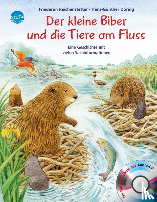 Reichenstetter, Friederun - Der kleine Biber und die Tiere am Fluss