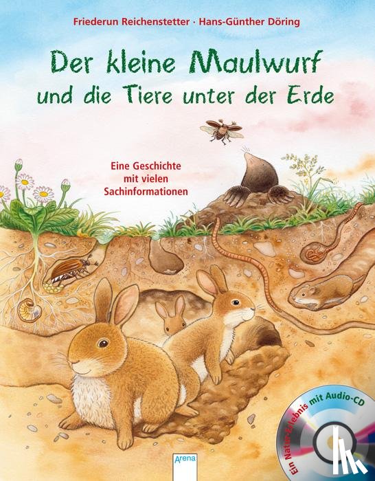 Reichenstetter, Friederun - Der kleine Maulwurf und die Tiere unter der Erde