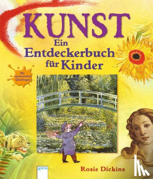 Dickins, Rosie - Kunst - Ein Entdeckerbuch für Kinder