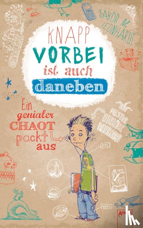 Leonhardt, Jakob M. - Knapp vorbei ist auch daneben