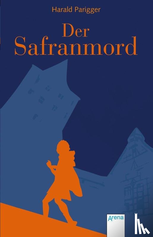 Parigger, Harald - Der Safranmord