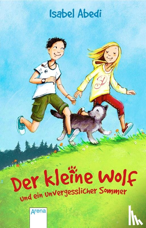 Abedi, Isabel - Der kleine Wolf und ein unvergesslicher Sommer