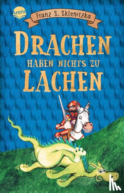 Sklenitzka, Franz S. - Drachen haben nichts zu lachen