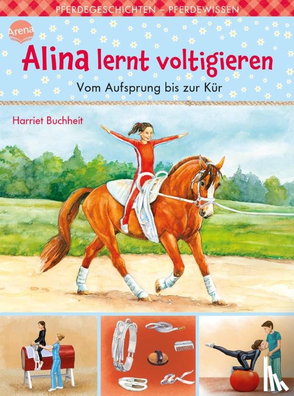 Buchheit, Harriet - Alina lernt voltigieren (3). Vom Aufsprung bis zur Kür