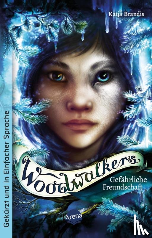 Brandis, Katja - Woodwalkers (2). Gefährliche Freundschaft