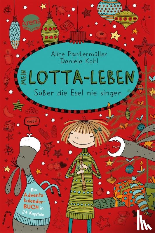 Pantermuller, Alice - Mein Lotta-Leben Susser die Esel nie singen
