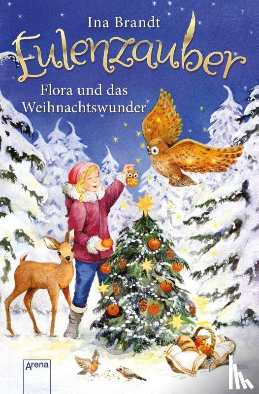 Brandt, Ina - Eulenzauber Weihnachtsband. Flora und das Weihnachtswunder