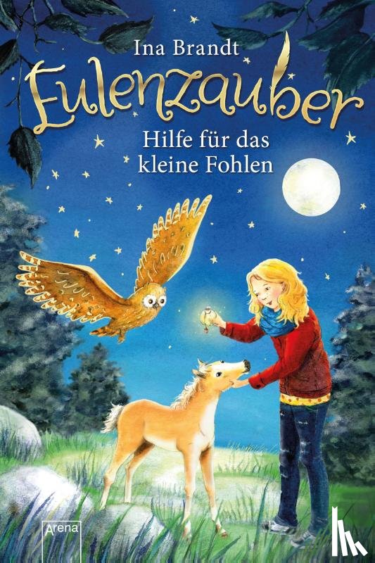 Brandt, Ina - Eulenzauber 06. Hilfe für das kleine Fohlen