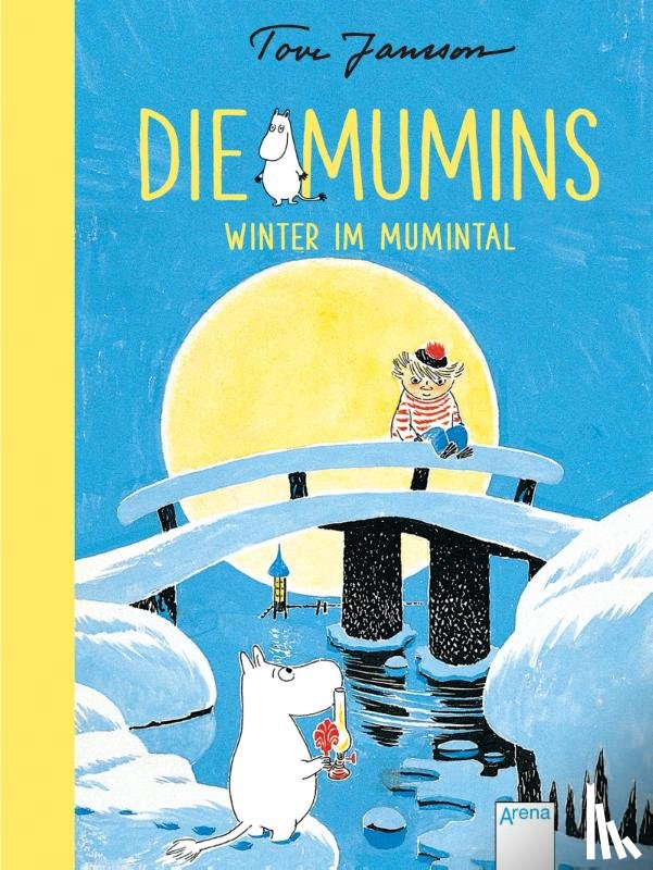 Jansson, Tove - Die Mumins. Winter im Mumintal