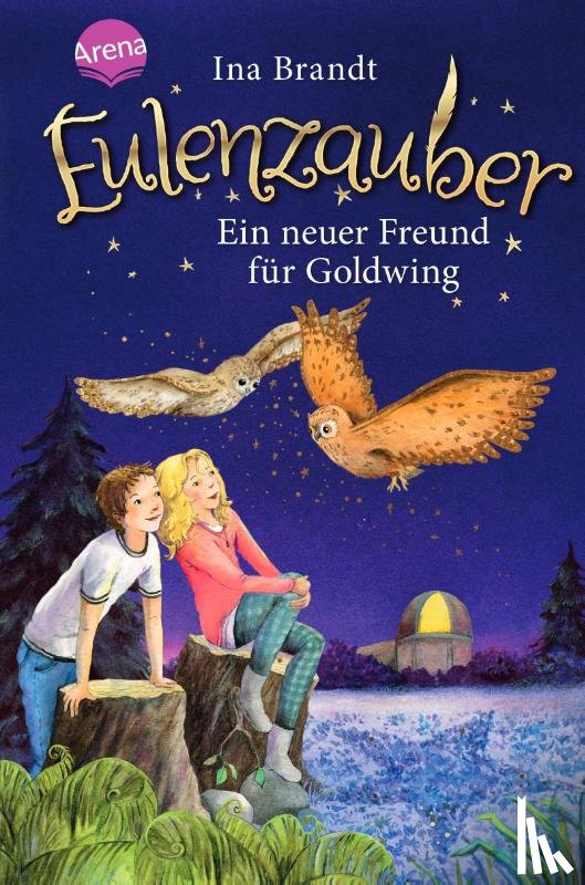 Brandt, Ina - Eulenzauber 08. Ein neuer Freund für Goldwing