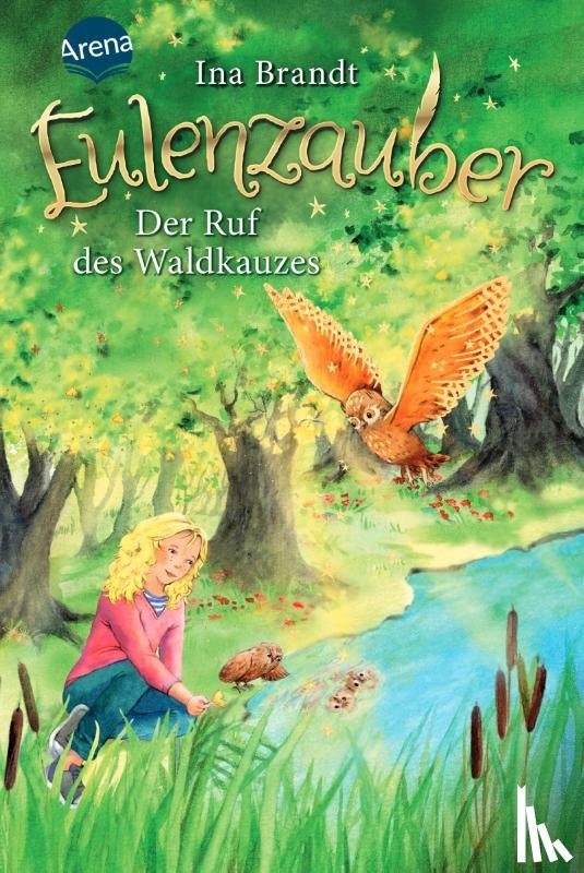 Brandt, Ina - Eulenzauber (11). Der Ruf des Waldkauzes