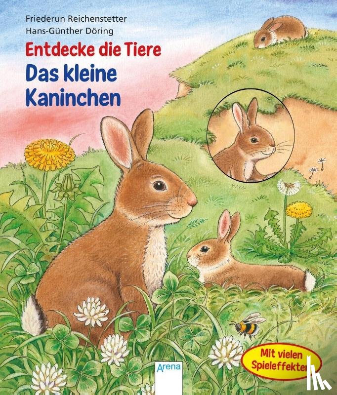 Reichenstetter, Friederun - Entdecke die Tiere. Das kleine Kaninchen