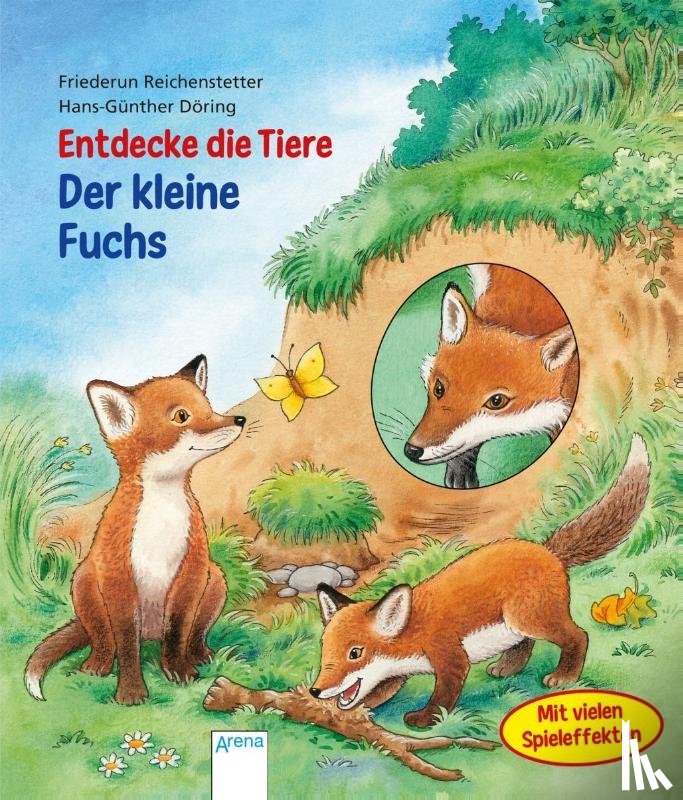 Reichenstetter, Friederun - Entdecke die Tiere. Der kleine Fuchs
