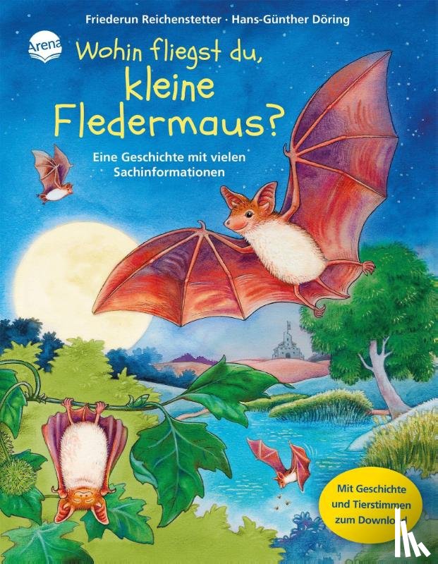 Reichenstetter, Friederun - Wohin fliegst du, kleine Fledermaus?