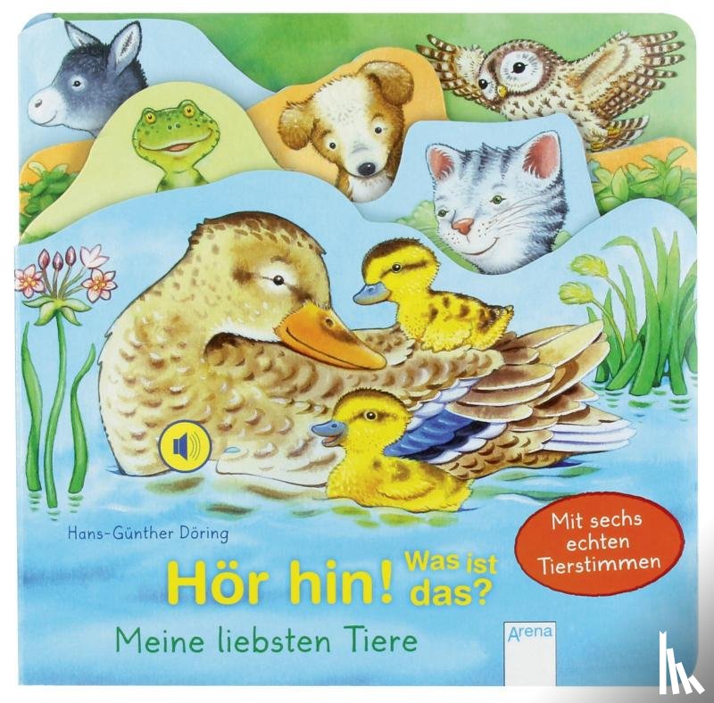  - Hör hin! Was ist das? Meine liebsten Tiere