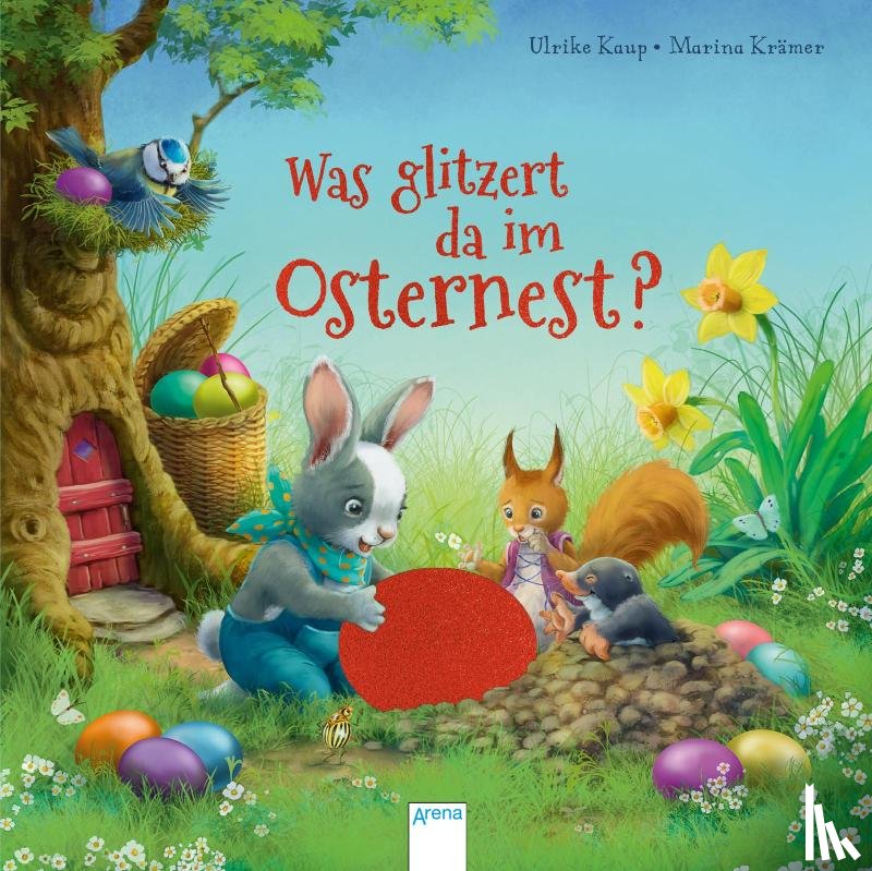 Kaup, Ulrike - Was glitzert da im Osternest?