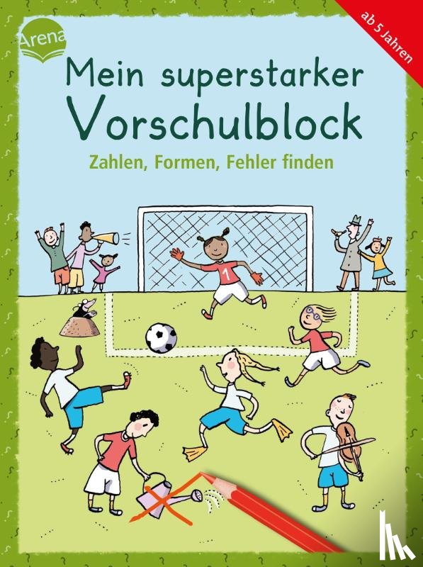 Barnhusen, Friederike - Mein superstarker Vorschulblock. Zahlen, Formen, Fehler finden