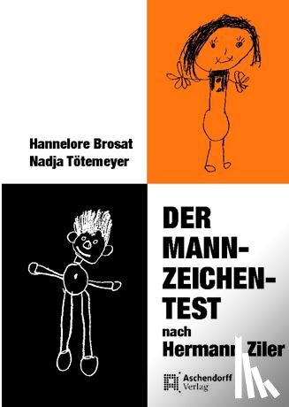 Ziler, Hermann, Brosat, Hannelore, Tötemeyer, Nadja - Der Mann-Zeichen-Test