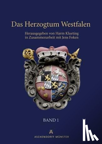  - Das Herzogtum Westfalen