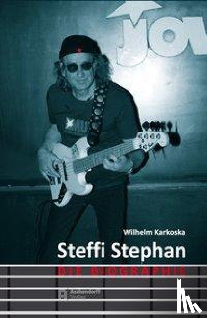 Karkoska, Wilhelm - Steffi Stephan - Die Biographie