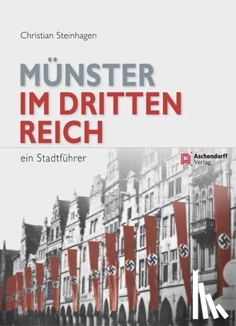 Steinhagen, Christian - Münster im Dritten Reich