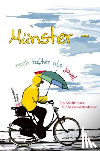 Schemann, Wolfgang - Münster: Noch tofter als jovel