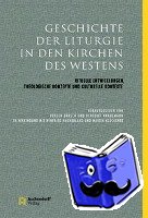  - Geschichte der Liturgie in den Kirchen des Westens
