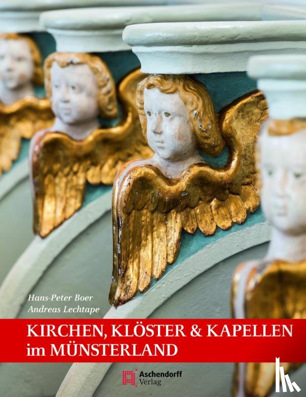 Boer, Hans-Peter, Lechtape, Andreas - Kirchen, Klöster & Kapellen
