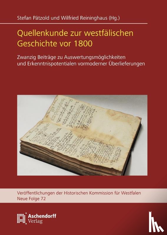  - Quellenkunde zur westfälischen Geschichte vor 1800