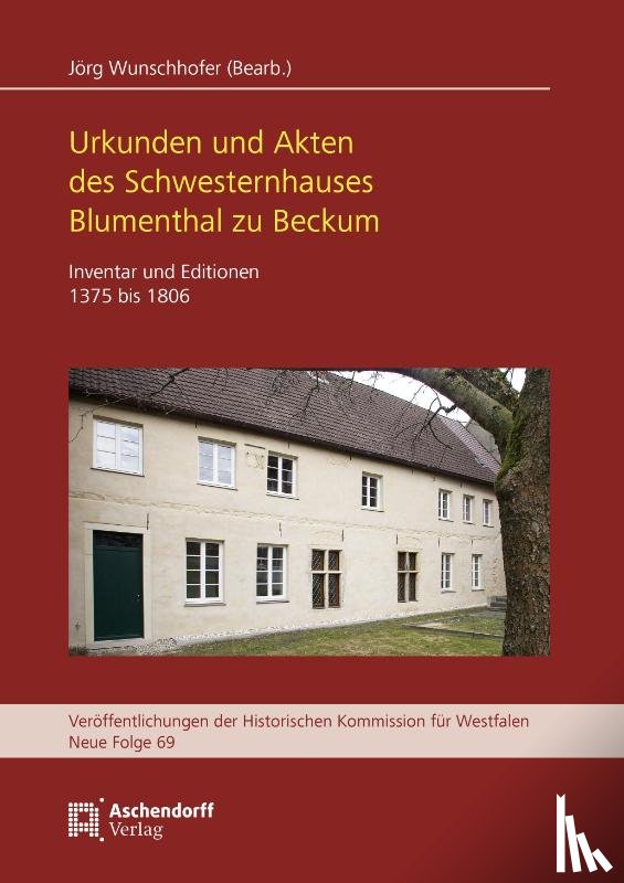  - Das Schwesternhaus Blumenthal zu Beckum