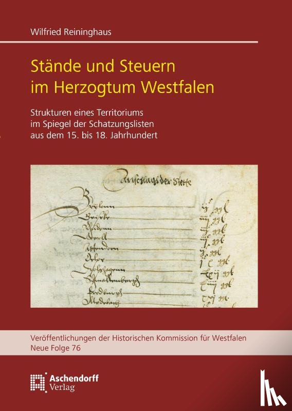 Reininghaus, Wilfried - Stände und Steuern im Herzogtum Westfalen