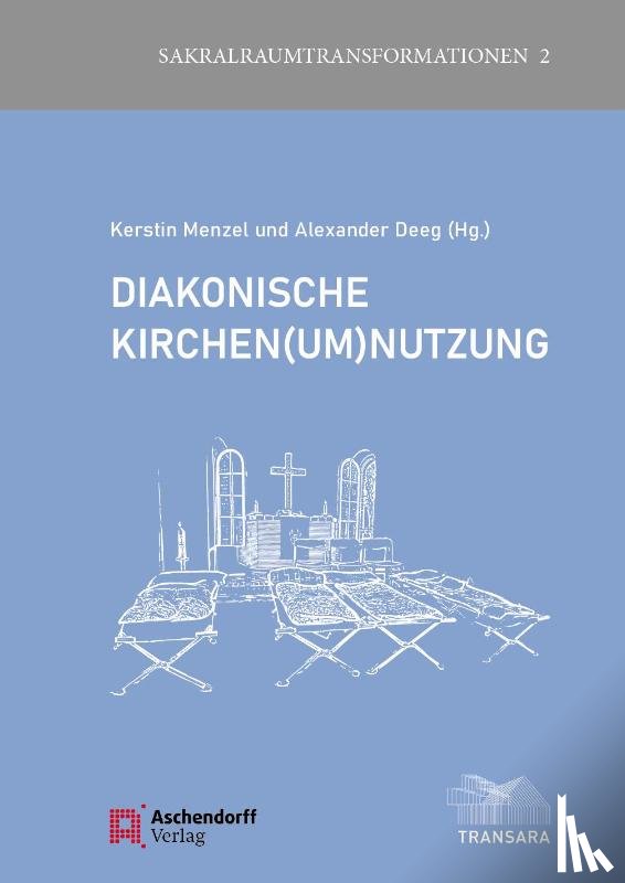  - Diakonische Kirchen(um)nutzung