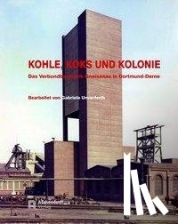  - Kohle, Koks und Kolonie