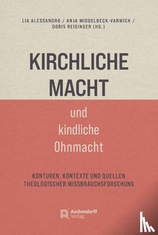  - Kirchliche Macht und kindliche Ohnmacht