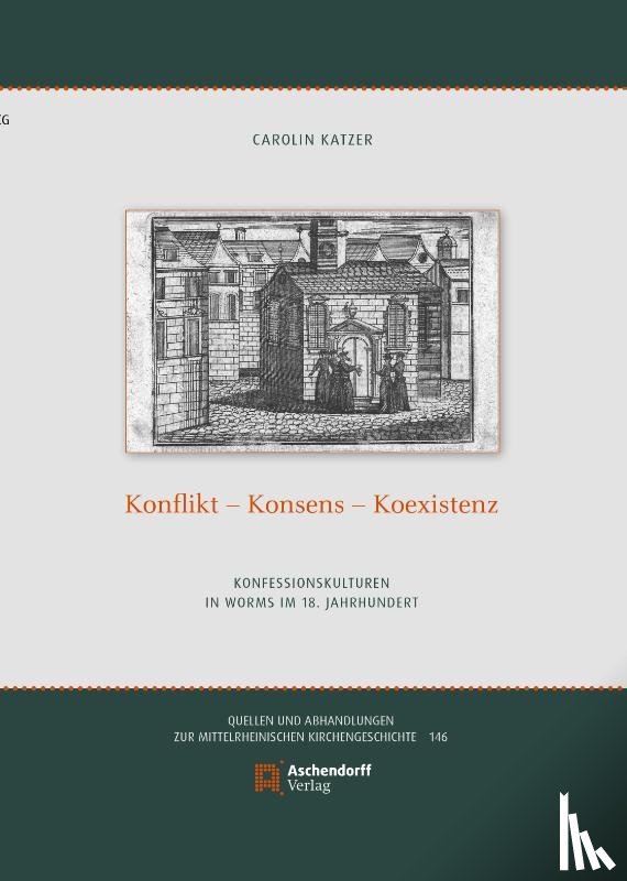 Katzer, Carolin - Konflikt - Konsens - Koexistenz