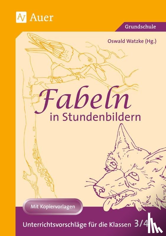 Watzke, Oswald - Fabeln in Stundenbildern 3/4