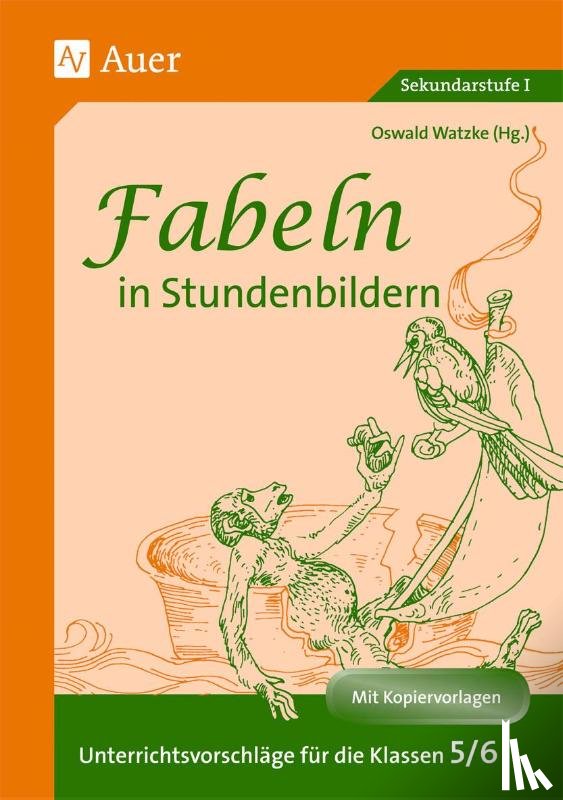 Watzke, Oswald - Fabeln in Stundenbildern 5/6