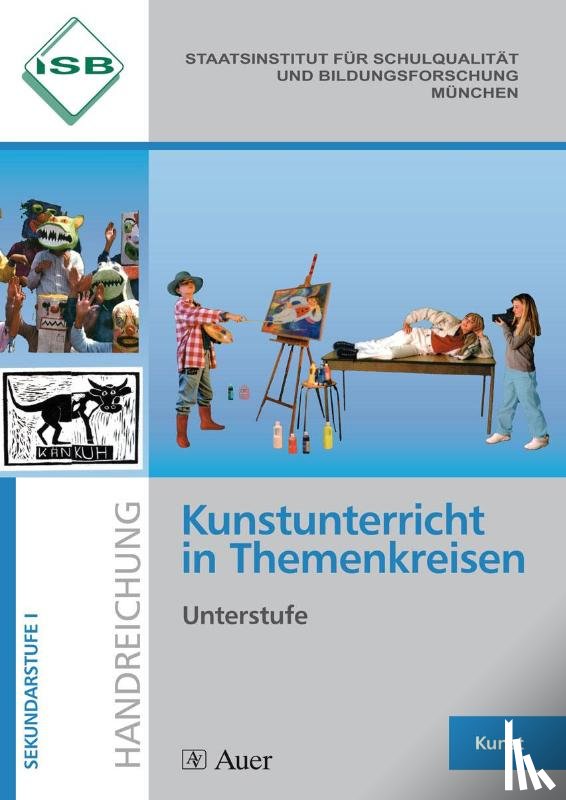  - Kunstunterricht in Themenkreisen, Unterstufe (5.-7. Klasse)