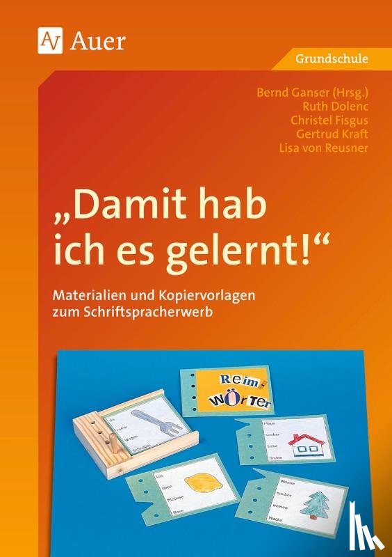 Dolenc, Ruth, Fisgus, Christel, Kraft, Gertrud - Damit hab ich es gelernt!