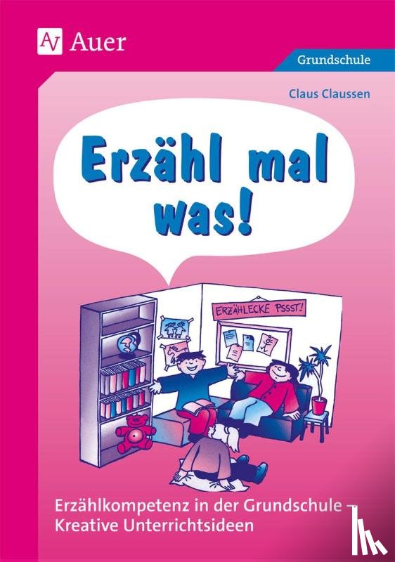 Claussen, Claus - Erzähl mal was!