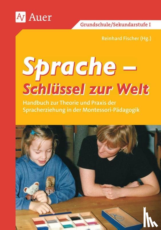  - Sprache - Schlüssel zur Welt. Band 1 (1. bis 6. Klasse)
