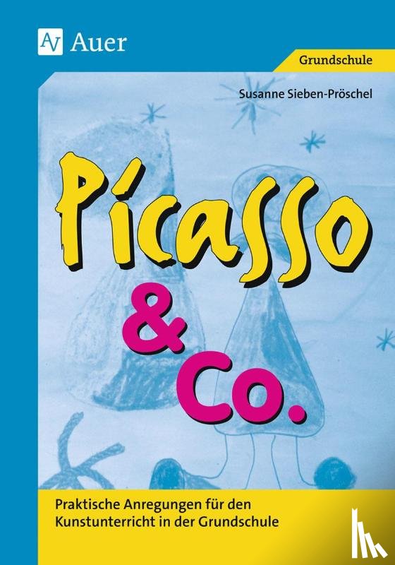 Pröschel, Susanne - Picasso & Co., Band 1