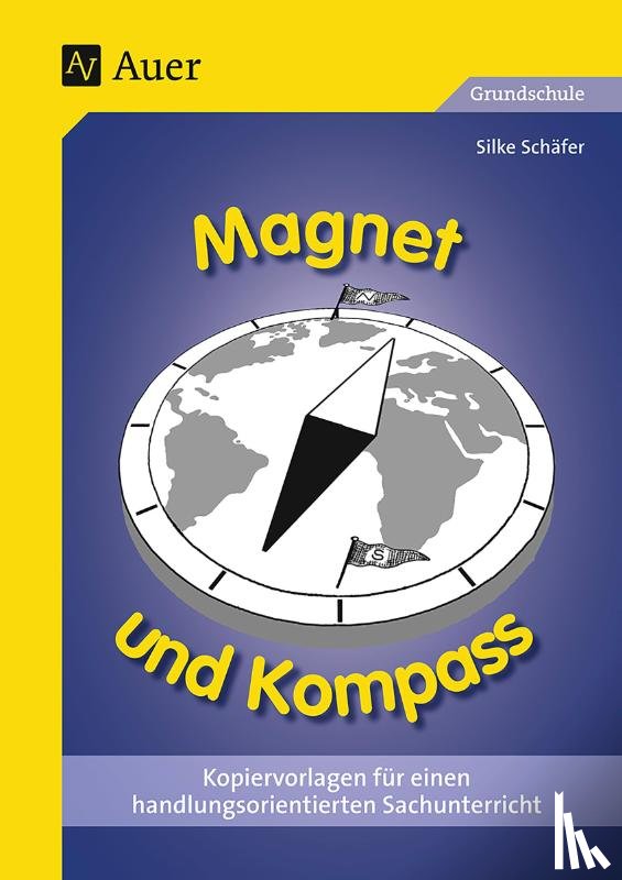 Jung, Silke - Magnet und Kompass