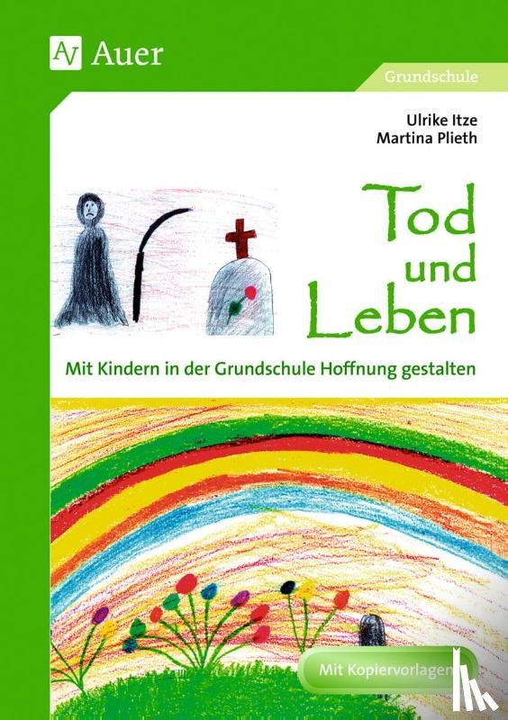 Plieth, Martina, Itze, Ulrike - Tod und Leben (Buch)