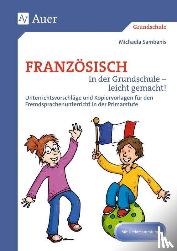 Sambanis, Michaela - Französisch in der Grundschule - leicht gemacht
