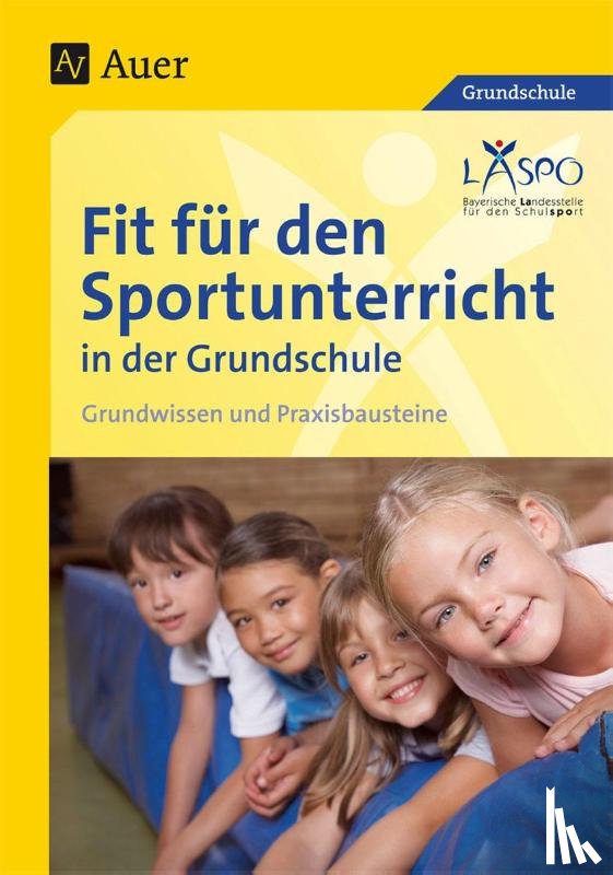 Laspo - Fit für den Sportunterricht in der Grundschule