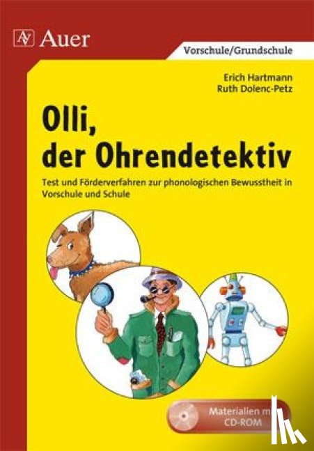 Dolenc-Petz, Ruth, Hartmann, Erich - Olli, der Ohrendetektiv