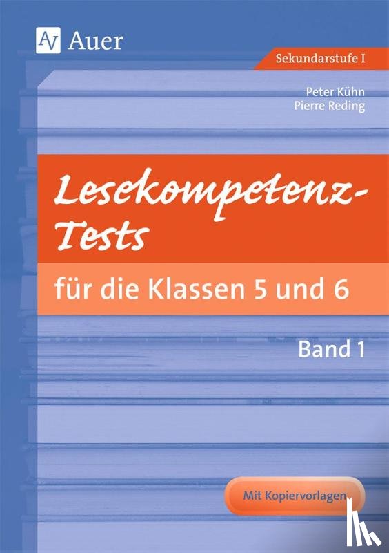 Kühn, Peter, Reding, Pierre - Lesekompetenz-Tests 5/6, Band 1