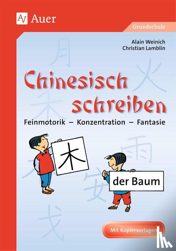 Weinich, Alain, Lamblin, Christian - Chinesisch schreiben
